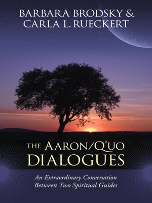 cover image of The Aaron/Q'uo Dialogues